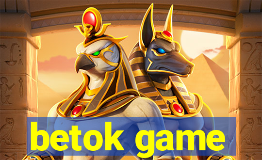 betok game